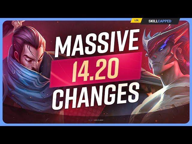 NEW PATCH 14.20 CHANGES: MASSIVE UPDATE - League of Legends