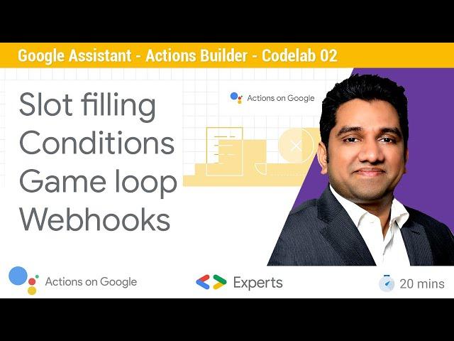 Build Actions For Google Assistant Using Actions Builder (Codelab 2)  Create Google Assistant app