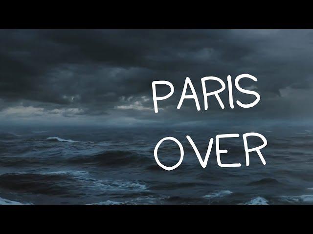 PARIS-OVER ||「ПЕРЕВОД」「RUS SUB」