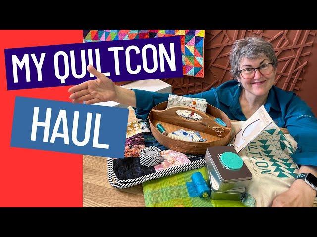  MY QUILTCON HAUL - WHAT DID I BRING HOME FROM ATLANTA