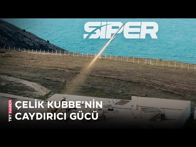 'SİPER' envantere girdi