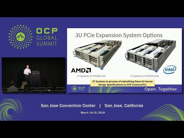 OCPSummit19 - Project Olympus 3U PCIe Expansion Server Deep Dive - Presented by ZT Systems
