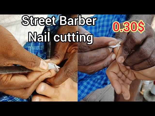 Dirty Nail Cleaning |Old Indian Style Nails Cutting by Street Barber in Kolkata (Part 2)