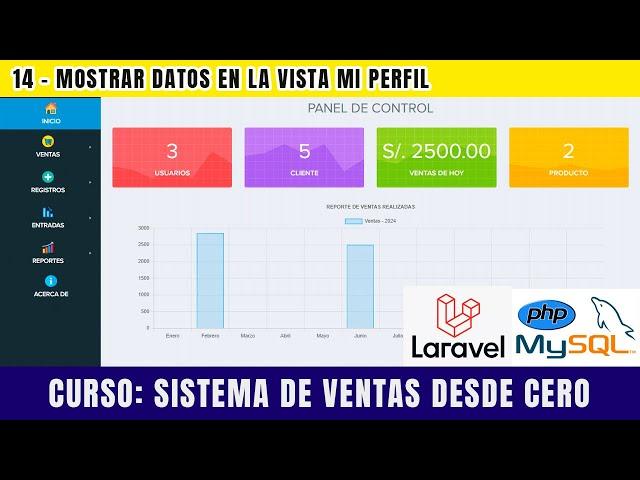 14.- Mostrar datos en Mi Perfil - Sistema de Ventas hecho en PHP LARAVEL y MYSQL