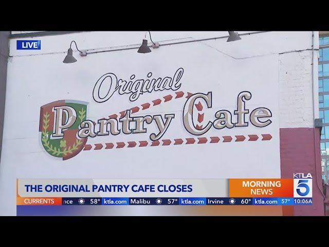 Beloved L.A. staple Original Pantry Cafe closes after 100 years