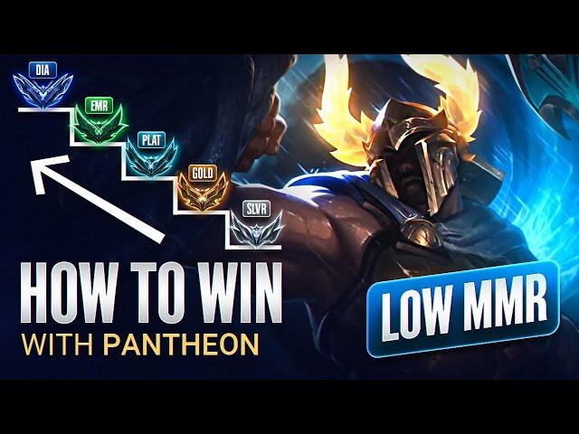 How to Climb out of Lower MMR Using PANTHEON - Season 14 Pantheon Guide