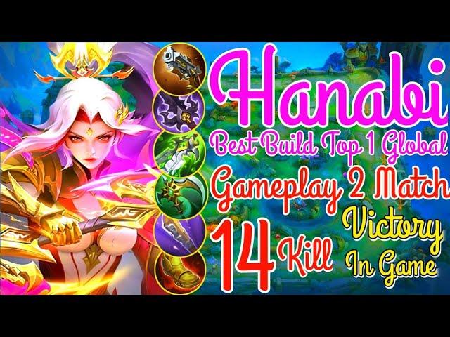 GAMEPLAY NICLAS ~ HANABI 2 MATCH GAMEPLAY ~ VICTORY ~ BEST BUILD TOP 1 GLOBAL HANABI ~ MOBILE LEGEND