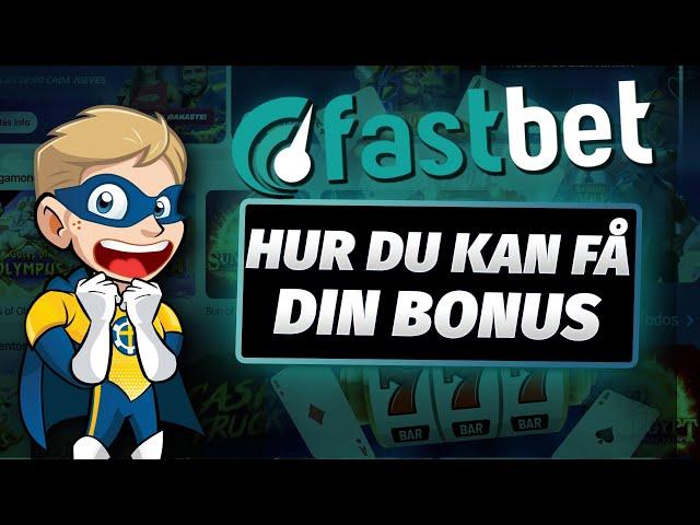 Fastbet Bonus️Hur du kan hämta din välkomstbonus