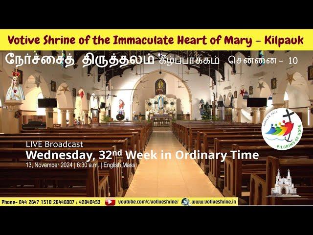 Votive Shrine Daily Mass | Live Stream | November 13, 2024, Wednesday 6:30 am | English Mass