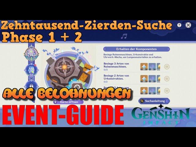 Genshin Impact - Event Guide - Zehntausend-Zierden-Suche Phase 1 und Phase 2 (Komplettlösung)