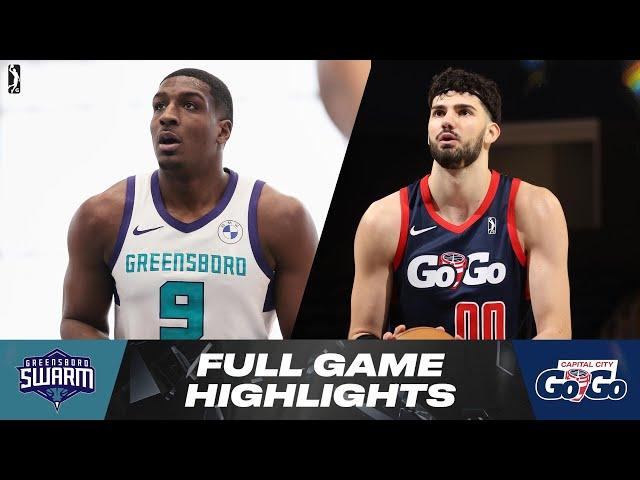 Greensboro Swarm vs. Capital City Go-Go - Game Highlights