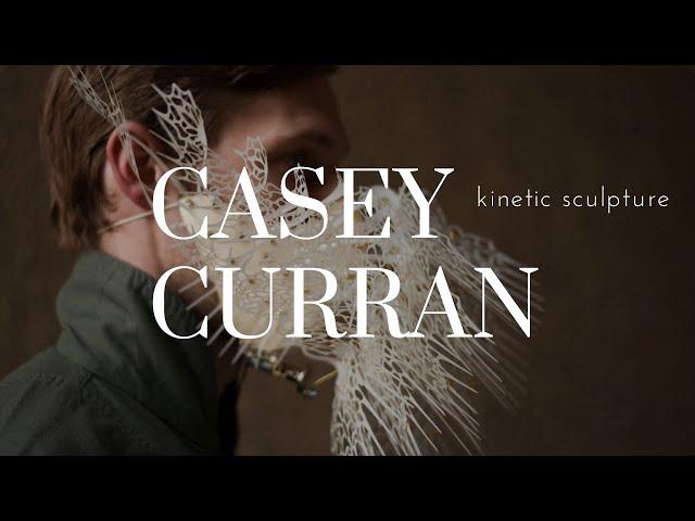 Casey Curran - Kinetic Sculpture