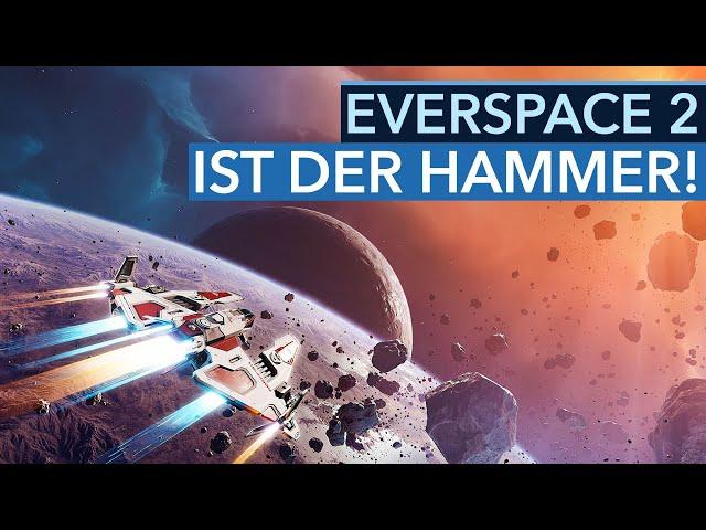 Everspace 2 ist schon im Early Access ein Hit! - Test / Review