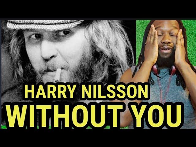 HARRY NILSSON - Without you REACTION - A masterpiece!