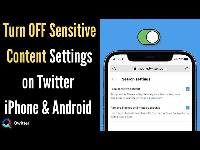How to Turn off Sensitive Content Settings on Twitter iPhone & Android