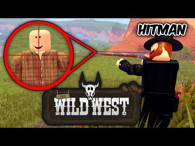 The Wild West Hitman Experience...