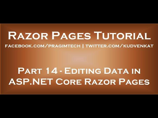 Editing data in asp net core razor pages