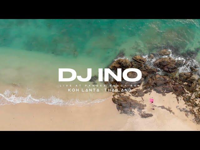 DJ Ino - Live in Koh Lanta