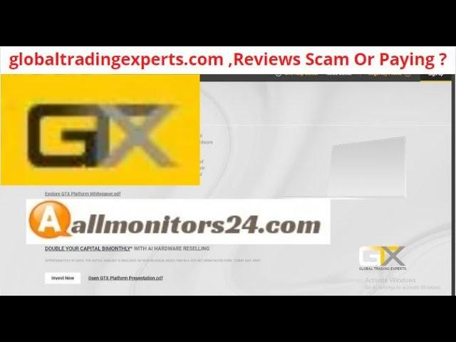 globaltradingexperts.com, Reviews Scam Or Paying ? Write reviews (allmonitors24.com)