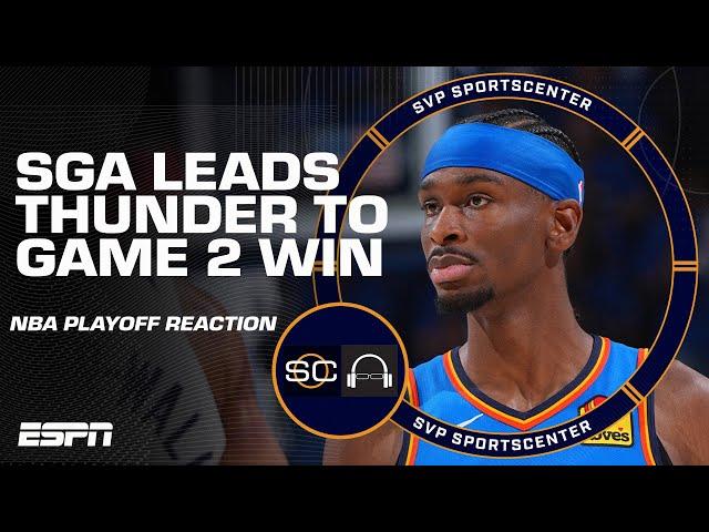 Western Conference Finals Reaction  SGA leads OKC to Game 2 win vs. Wolves | SC with SVP