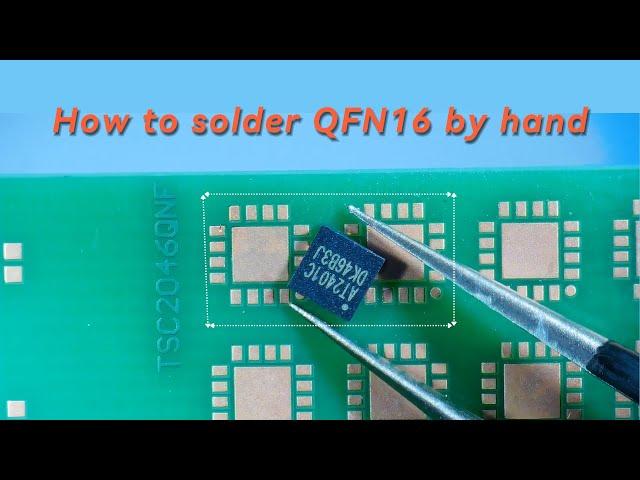 Andonstar-- How to solder QFN16 by hand? SMD Reflow soldering