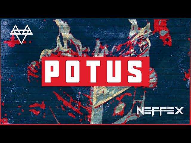 NEFFEX - POTUS  [Copyright Free] No.187