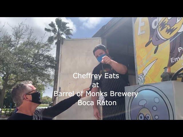 Cheffrey Eats at Barrel of Monks Brewery