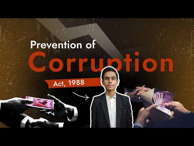 Prevention of Corruption Act, 1988 | Century Law Firm