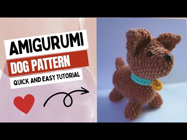 PUPPY PATTERN | AMIGURUMI DOG PATTERN ( STEP BY STEP)