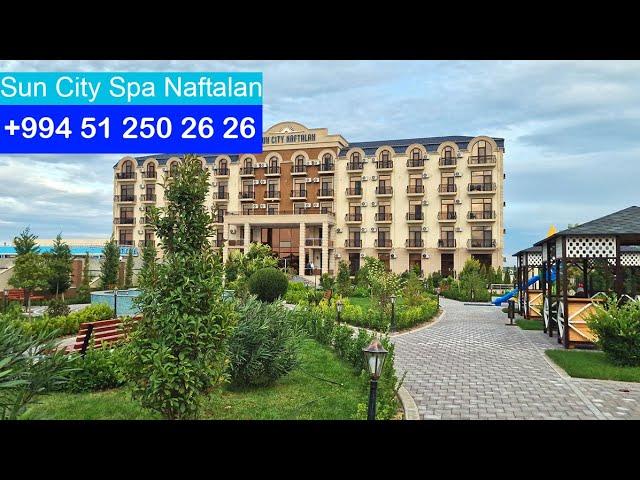 Санаторий Sun City Hotel & Spa (Сан Сити), Нафталан, Азербайджан. Лечение артрита и артроза