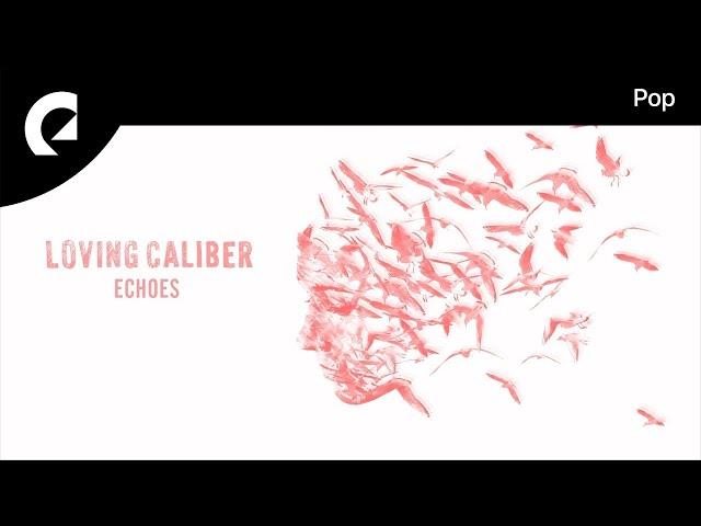 Loving Caliber ft. Johanna Dahl - We're Playing With Fire