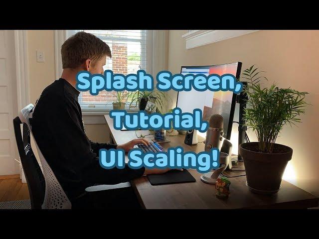 Indie Game Dev Log #12 - Splash Screen, Tutorial, and UI Scaling!