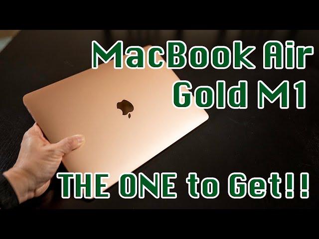 2020 Gold M1 MacBook Air Unboxing and First Impressions | The One to Get!