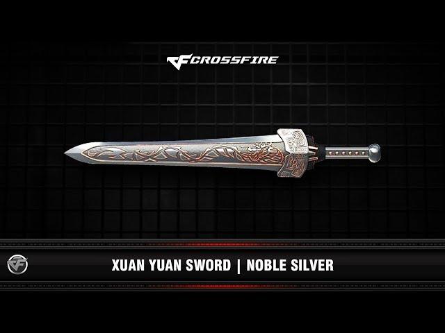 CF : Xuan Yuan Sword | Noble Silver