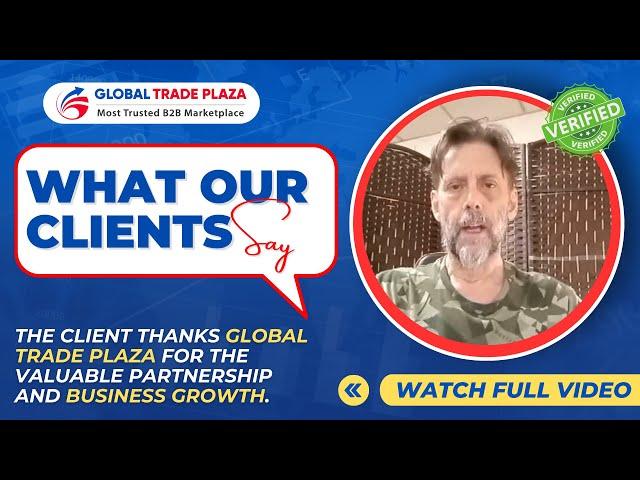 Gratitude for a Successful Partnership and Business Growth with Global Trade Plaza | #b2b #market