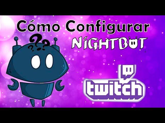 Como Poner Comandos en nightbot Para Twitch