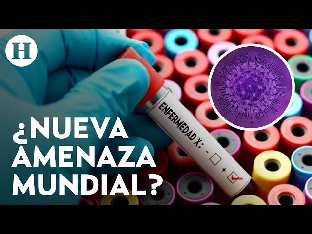 OMS alerta sobre la enfermedad X: ¿Qué es y por qué podría provocar una pandemia?