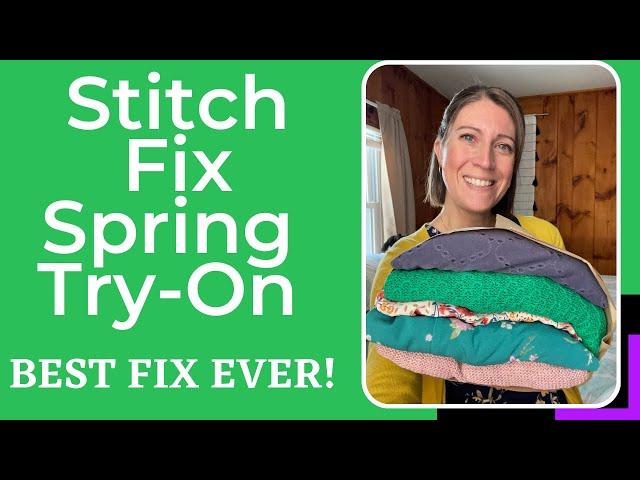 Stitch Fix | Spring 2023 | BEST FIX EVER | Easy 5/5 With All the Spring Colors