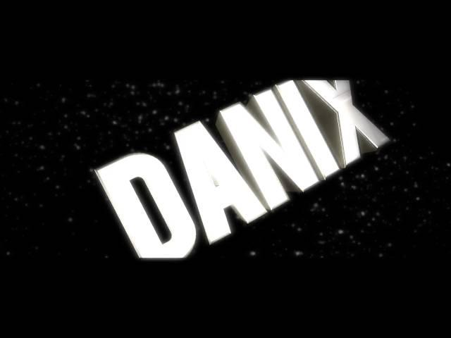 Danix Intro by Maerzy