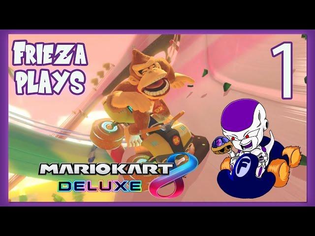 DELUXE IS TOO HYPE!!!! FRIEZA PLAYS MARIO KART 8 DELUXE 1!