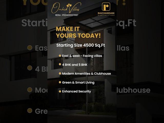 Discover a new standard of luxury and elegance with Orchid Villas by Raichandani Constructions.