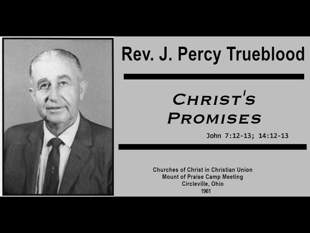 J. Percy Trueblood 1961 - Christ's Promises