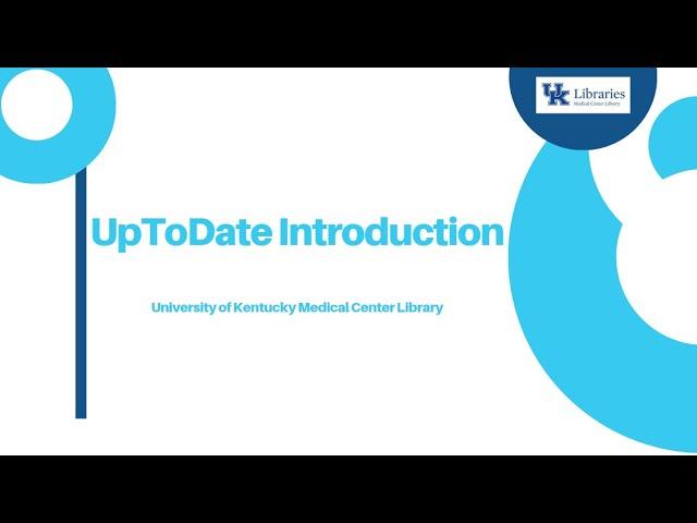 UpToDate Introduction and Tutorial