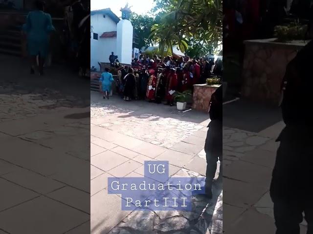 UG Congregation Part III