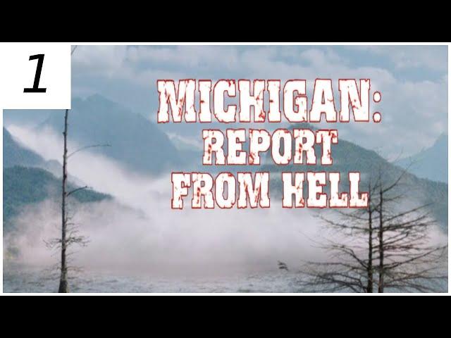 Прохождение Michigan: Report From Hell ⇒ Часть 1