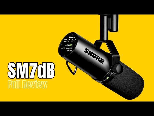 SHURE SM7dB | Worthy Successor??