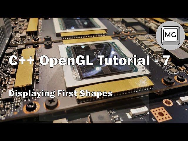 C++ OpenGL Tutorial - 7 - Displaying Shapes