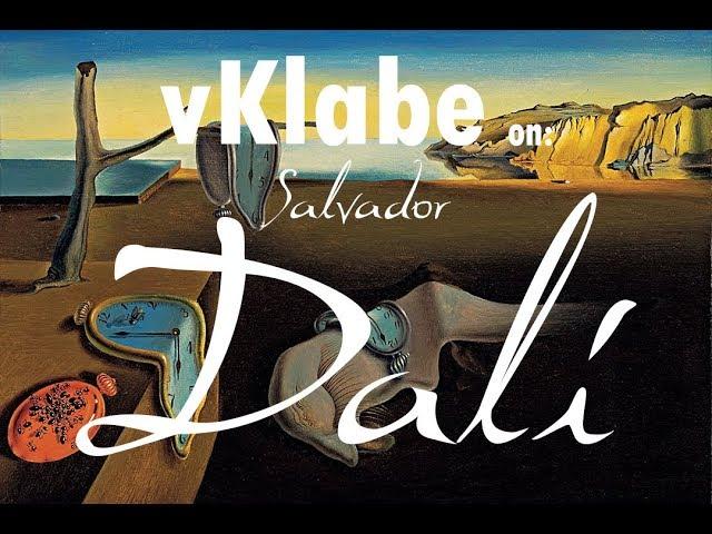 vKlabe on: SALVADOR DALÍ - il Genio del Surrealismo Onirico