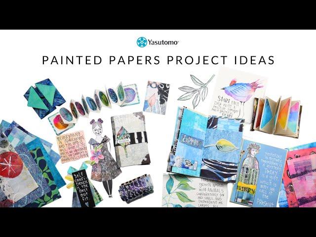 Painted Papers Project Ideas