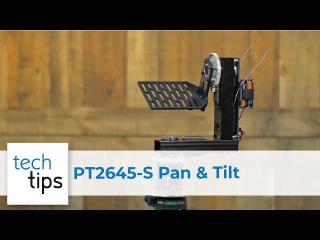 PT2645-S Pan & Tilt